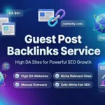 Guest Post Backlinks Service High DA Sites
