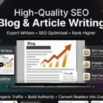 SEO Blog and Article Writing Service High Quality
